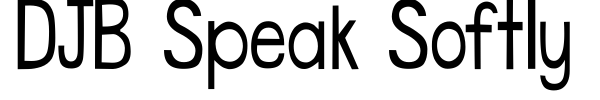 DJB Speak Softly font preview